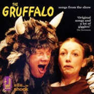 The Gruffalo: CD of songs from the show